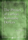 Physics of Carbon Nanotube Devices