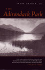 The Adirondack Park: A Political History