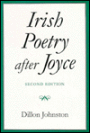 Irish Poetry after Joyce / Edition 2