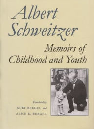 Title: Memoirs of Childhood and Youth, Author: Albert Schweitzer