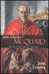 Title: John Charles McQuaid: Ruler of Catholic Ireland, Author: John Cooney