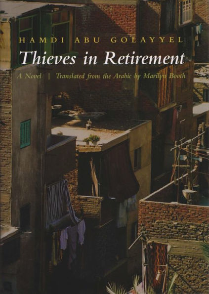 Thieves in Retirement: A Novel