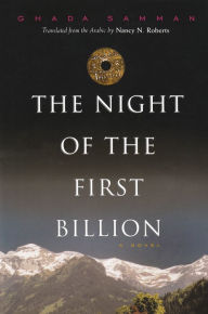 Title: The Night of the First Billion: A Novel, Author: Ghada Samman