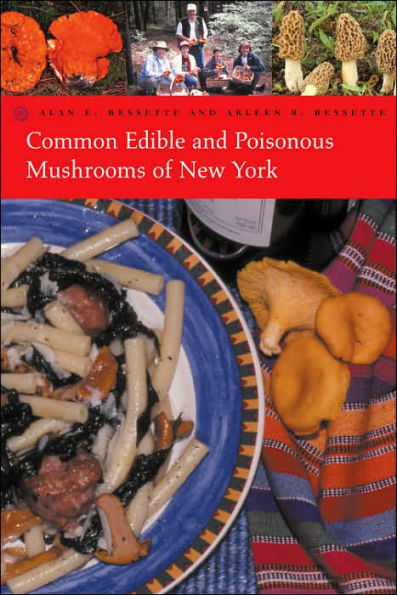 Common Edible and Poisonous Mushrooms of New York