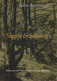 Title: Signs and Seasons, Author: John Burroughs