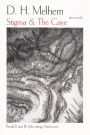 Stigma and the Cave: Two Novels