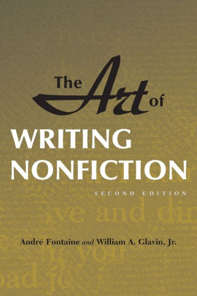 Art of Writing Nonfiction / Edition 2