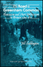 The Road to Greenham Common: Feminism and Anti-Militarism in Britain Since 1820