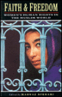 Faith and Freedom: Women's Human Rights in the Middle East / Edition 1