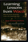 Learning Lessons from Waco: When the Parties Bring Their Gods to the Negotiation Table
