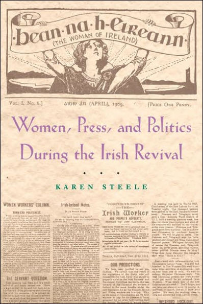 Women, Press, and Politics During the Irish Revival