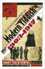 The Revolutionary Roots of Modern Yiddish, 1903-1917
