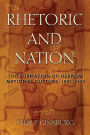 Rhetoric and Nation: The Formation of Hebrew National Culture, 1880-1990