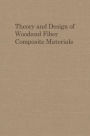 Theory and Design of Wood and Fiber Composite Materials