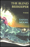 The Blind Beekeper: Poems