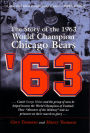 '63 The Story of the 1963 World Championship Chicago Bears