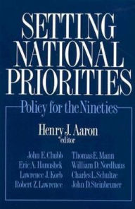 Title: Setting National Priorities: Policy for the Nineties / Edition 1, Author: Henry Aaron