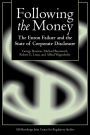 Following the Money: The Enron Failure and the State of Corporate Disclosure