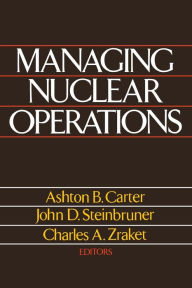 Title: Managing Nuclear Operations, Author: Ashton Carter