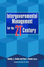 Intergovernmental Management for the 21st Century / Edition 1