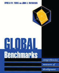 Title: Global Benchmarks: Comprehensive Measures of Development, Author: Ophelia M. Yeung