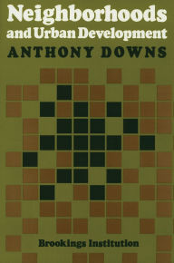 Title: Neighborhoods and Urban Development, Author: Anthony Downs
