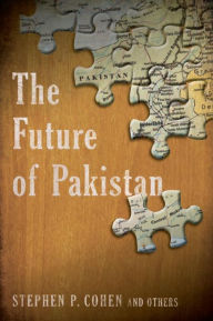 Title: The Future of Pakistan, Author: Stephen P. Cohen The Brookings Institution