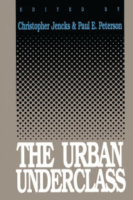 Title: The Urban Underclass, Author: Christopher Jencks