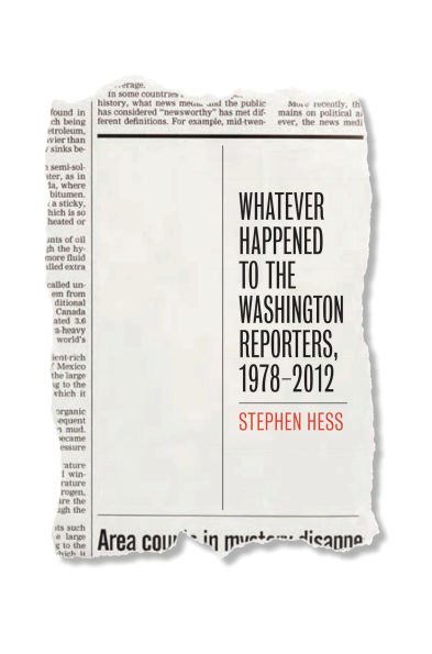Whatever Happened to the Washington Reporters, 1978-2012