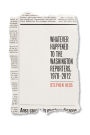 Whatever Happened to the Washington Reporters, 1978-2012