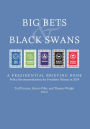 Big Bets and Black Swans 2014: A Presidential Briefing Book