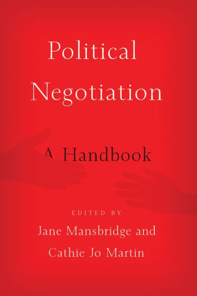 Political Negotiation: A Handbook