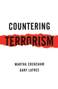 Title: Countering Terrorism, Author: Martha Crenshaw