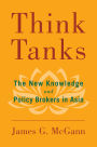 Think Tanks: The New Knowledge and Policy Brokers in Asia