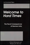Welcome to Hard Times: The Fiscal Consequences of German Unity