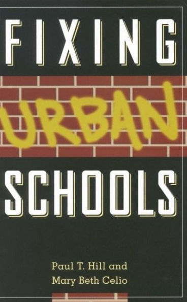 Fixing Urban Schools / Edition 1