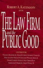 The Law Firm and the Public Good