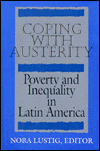 Coping with Austerity: Poverty and Inequality in Latin America