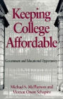 Keeping College Affordable: Government and Educational Opportunity