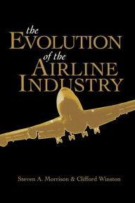 Title: The Evolution of the Airline Industry, Author: Steven Morrison professor of music
