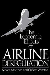 Title: The Economic Effects of Airline Deregulation, Author: Steven Morrison professor of music