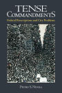 Tense Commandments: Federal Prescriptions and City Problems / Edition 1