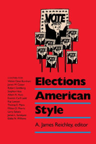 Title: Elections American Style / Edition 1, Author: James A. Reichley