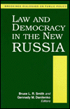Law and Democracy in the New Russia