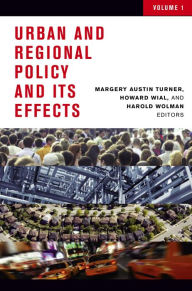 Title: Urban and Regional Policy and its Effects, Author: Margery Austin Turner