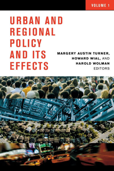 Urban and Regional Policy and its Effects: Volume I