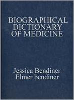 Biographical Dictionary of Medicine