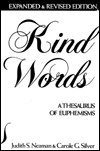 Kind Words: A Thesaurus of Euphemisms