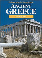 Ancient Greece: Cultural Atlas for Young People