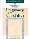 Illustrated Book of Pregnancy and Childbirth